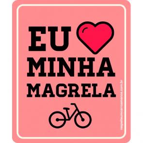Placa um carro a menos - Eu amo minha magrela